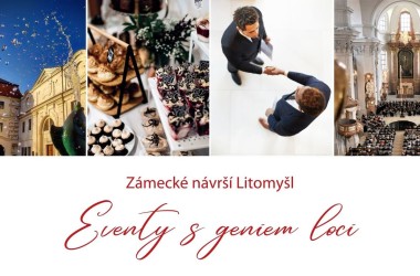 Zámecké návrší Litomyšl zve na &quot;Eventy s géniem loci&quot;